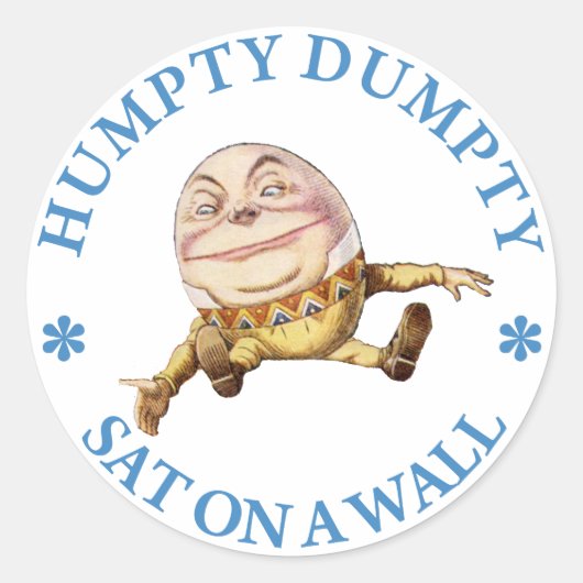 Humpty Dumpty zat op een muur Ronde Sticker (Voorkant)