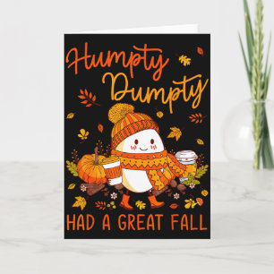Humpty Grappige Dumpty Had Een Grote Val Gelukkige Kaart