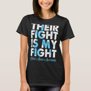 Hun strijd is mijn strijd tegen kindermisbruik... t-shirt
