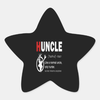 Huncle Like A Normal Uncle Only Hunter Ster Sticker