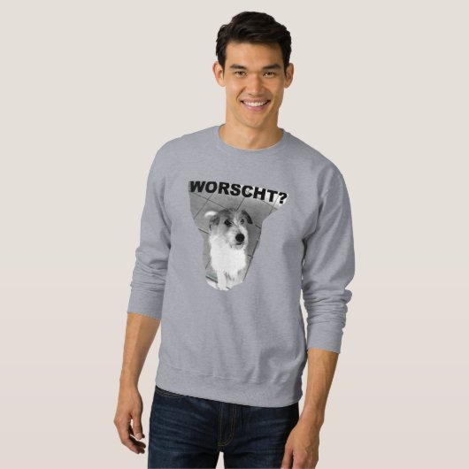 HUND will WORSCHT! - Sweatshirt (Voorkant volledig)
