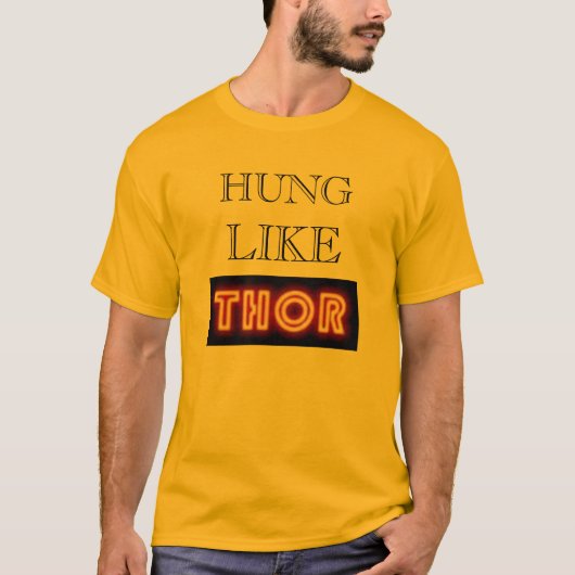 Hung like THOR T-shirt (Voorkant)