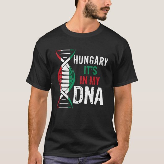 Hungary It s In My DNA Proud Hungarian Hungary Fla T-shirt (Voorkant)