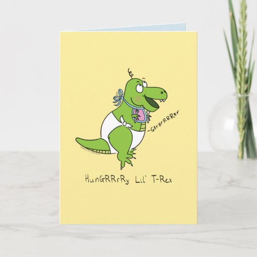 Hungry Baby Dinosaur T Rex Funny Wenskaart Kaart (Voorkant)