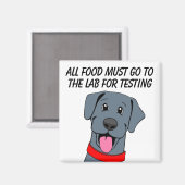 Hungry Black Labrador Food Tester Magneet (Voorkant / Achterkant)
