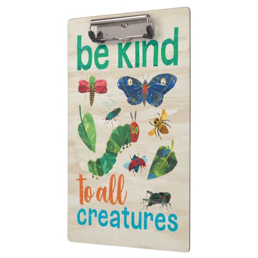 Hungry Caterpijler | Wees aardig tegen alle creati Klembord (Links)