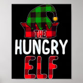 Hungry Elf Matching Family Group Christmas Party P Poster (Voorkant)