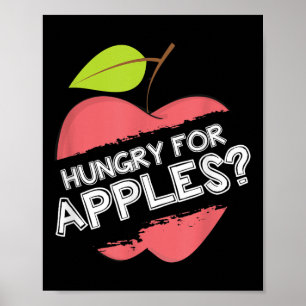 Hungry for Apples T Shirt - Motivatie fruitliefde Poster