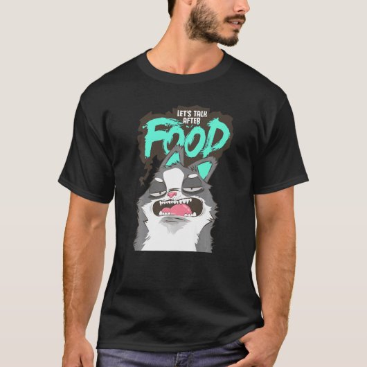 Hungry Lazy Ignorant Cat T-shirt (Voorkant)