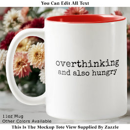 Hungry Overthinker Perfectionist Quote Modern Tweekleurige Koffiemok