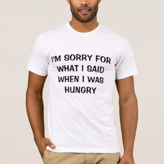 HUNGRY T-SHIRT