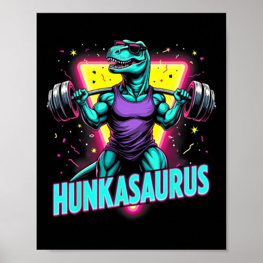 Hunkasaurus Gewichtheffen Bodybuilding Gym Workout Poster (Voorkant)