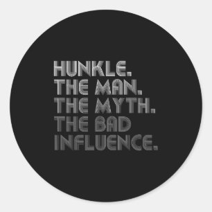 Hunkle het Man De mythe De slechte invloed Funny F Ronde Sticker