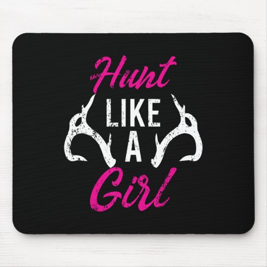 Hunt als een meisje met een grappige Antler Hunter Muismat (Voorkant)