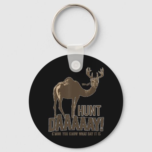 Hunt Day Camel Buck Deer Fun Hunting Humpday Sleutelhanger (Voorkant)