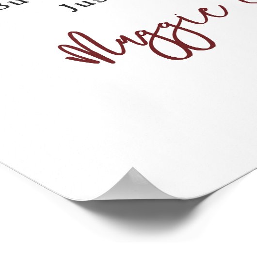 Hunt is over Rustic Antler Burgundy Floral Wedding Poster (Hoek)