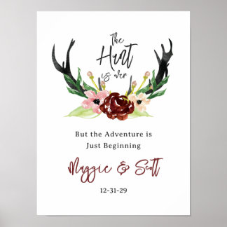 Hunt is over Rustic Antler Burgundy Floral Wedding Poster