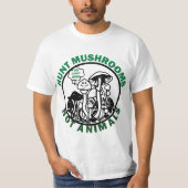 Hunt Mushroom's Not 567n8imals T-shirt (Voorkant)