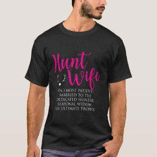 Hunt vrouw De meeste patiënt trouwt met de toegewe T-shirt