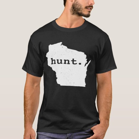 Hunt Wisconsin Bowhunting State Deer Hunting for T-shirt (Voorkant)