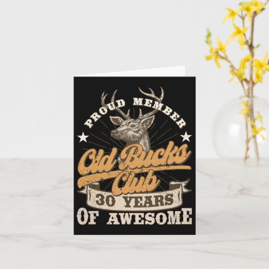 Hunter 30th Birthday Old Bucks Club Mannen 30 Year Kaart (Gele Bloem)