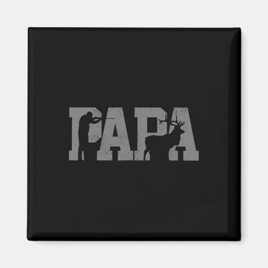 Hunter Dad Deer Vader Vaderdag Jachten Papa Magneet (Voorkant)