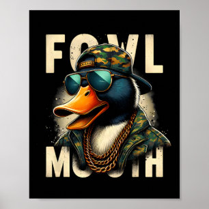 Hunter Fowl Mouth Eend Jagen Goose Hunt Funny Du Poster