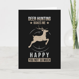Hunter Gift Gezegde Funny Deer Hunting Kaart