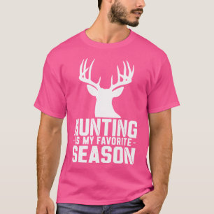 Hunter Humor Funny Hunting T-shirt