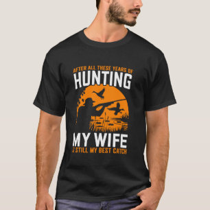 Hunter Humor Ontwerp Funny Wife Hunting T-shirt
