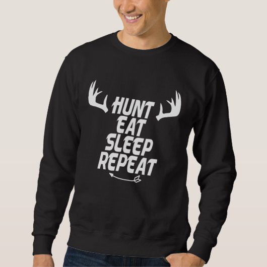 Hunter    Hunt Eat Sleep Repeat Trui (Voorkant)