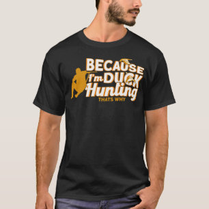 Hunter Hunter Hunting Season Duck Gift pet lab T-shirt
