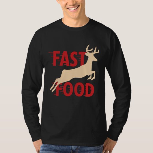 Hunter Hunting Deer Fast Food T-shirt (Voorkant)