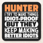 Hunter Ik probeer dingen grappig te maken gezegden Kartonnen Onderzetters (Voorkant)