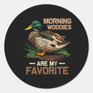 Hunter Morning Woody zijn mijn favoriete eenden di Ronde Sticker