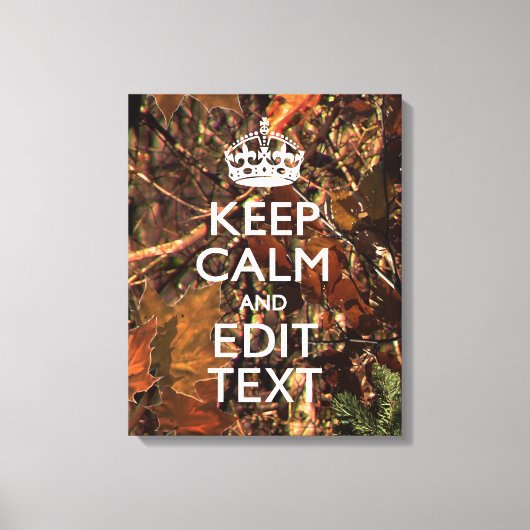 Hunters Herfst Camouflage Keep Calm Jouw tekst Canvas Afdruk (Voorkant)