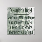 Hunters Toast Funny Green Camouflage Canvas Afdruk (Voorkant)