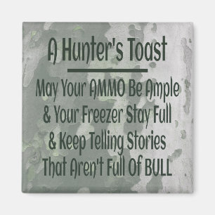 Hunters Toast Funny Green Camouflage Magneet