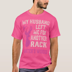 Hunter's Widow Openingsdag Herten Jagen Funny Gag T-shirt