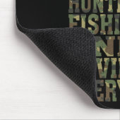 Huntin' Fishin' And Lovin' Everyday Hunting Fishin Muismat (Hoek)