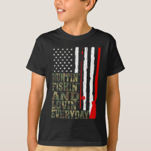 Huntin' Fishin en Lovin dagelijkse jacht Gevist T-shirt