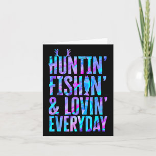 Huntin' Fishin' en Lovin' dagelijkse jacht vissen Kaart