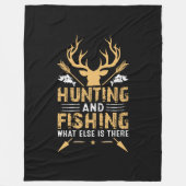 Hunting And Fishing What Else Is There Fleece Deken (Voorkant)