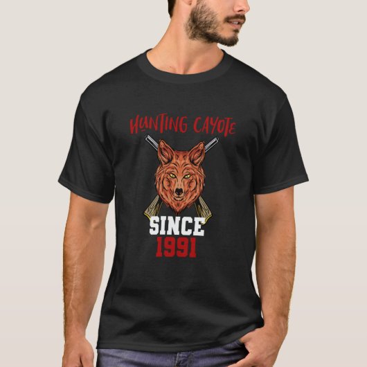 Hunting cayote since 1991 t-shirt (Voorkant)