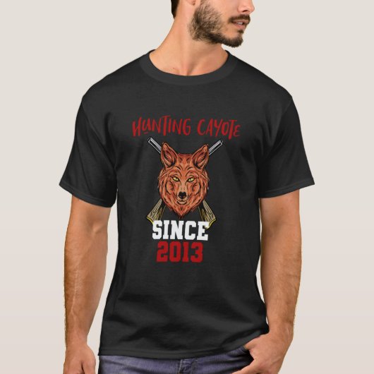 Hunting cayote since 2013 t-shirt (Voorkant)