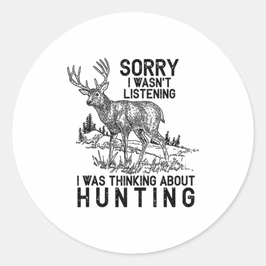 Hunting - Deer Funny Quote Hunter Gift Tank Top Ronde Sticker (Voorkant)