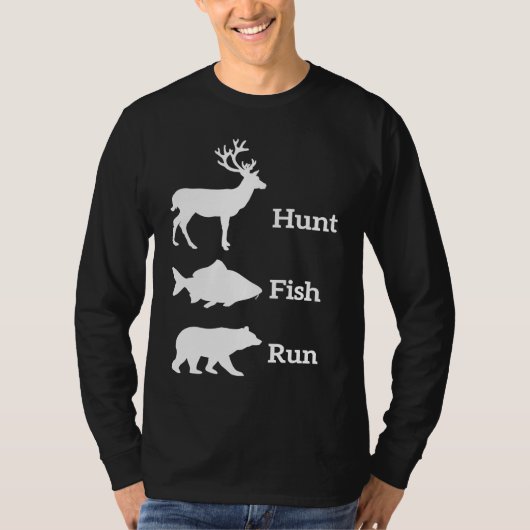 Hunting Fishing Hunt Fish Run Bear T-shirt (Voorkant)