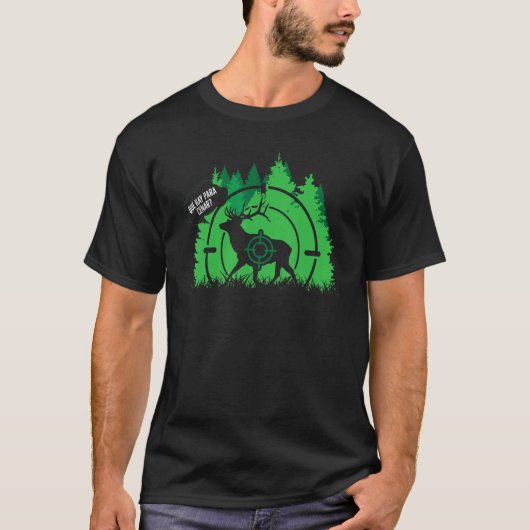Hunting Fun Hunter What's To Dinner Hunter T-shirt (Voorkant)