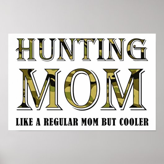 Hunting Ma Funny Poster (Voorkant)