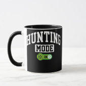 Hunting Mode on Funny Hunting Lover Hunter Mok (Links)
